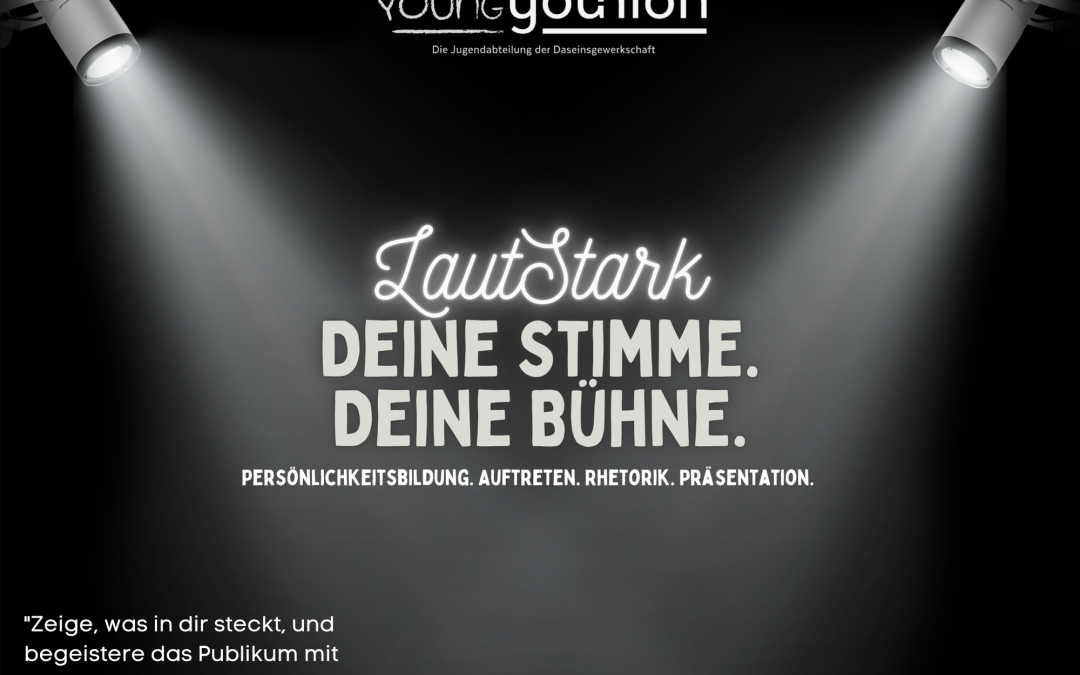 LautStark – Deine Stimme. Deine Bühne.